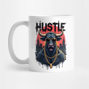 Hustle hard - Hustle: Fierce Bull Street Style Mug